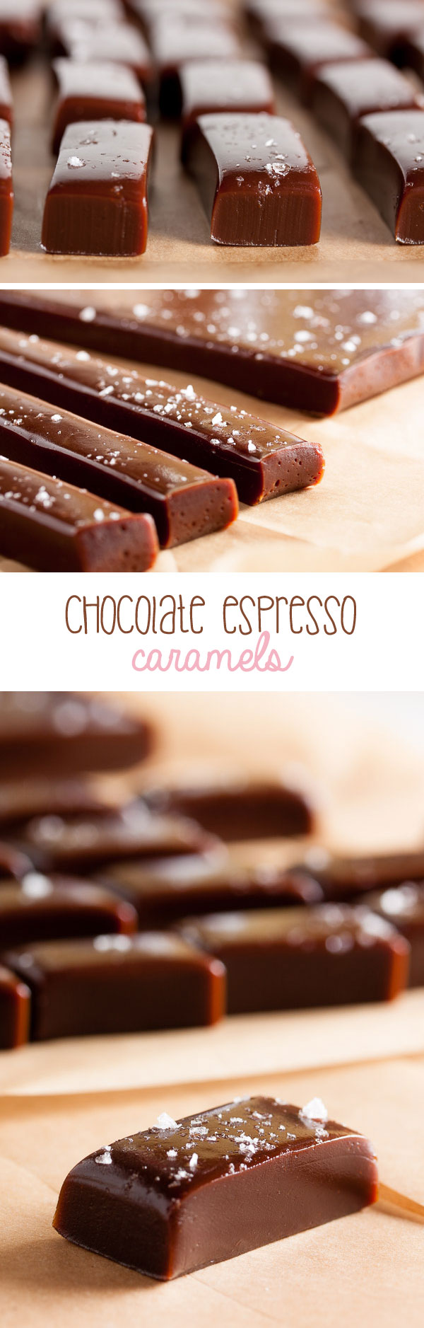 Chocolate Espresso Caramels – combining three wonderful flavours into one delicious treat.